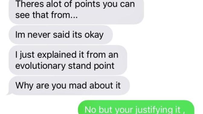He understands why someone would rape?