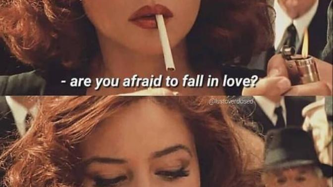 Have you ever been afraid to fall in love for fear that they won't love you in return?