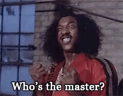 Who is your master or who are you master over :) ?