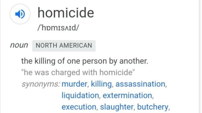 Does homicide mean to kill a person or human who is not yourself?
