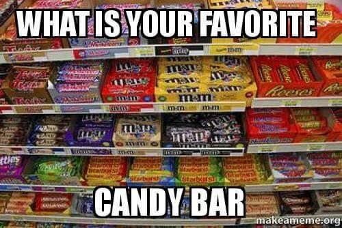 What is your fave candy bar?