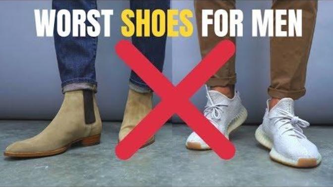 7 Shoes A Man Should NEVER Wear Stop Wearing These! what shoes do you hate seeing guys and men wear?