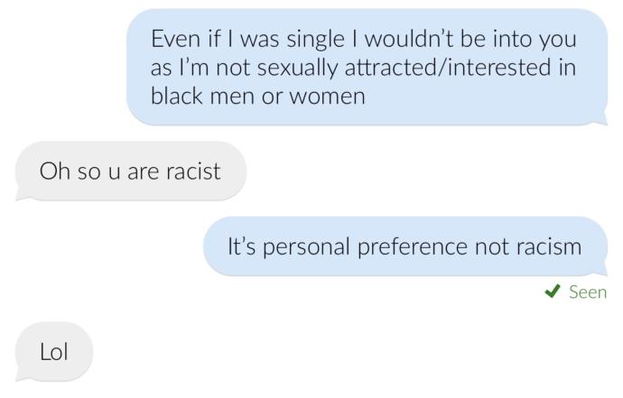 Personal preference or being racist?