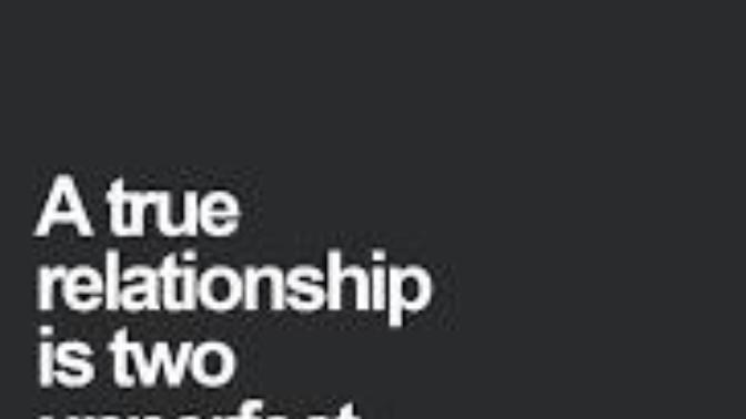 What do you think of those guys who have this idea of a relationship?