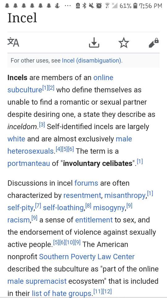 What is your opinion on incels? Justified or not?