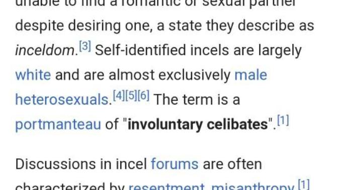 What is your opinion on incels? Justified or not?