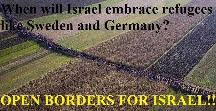 Are you pro-open borders for Israel?