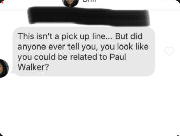 Why do chics on Tinder or Bumble always compare me to some celebrity?
