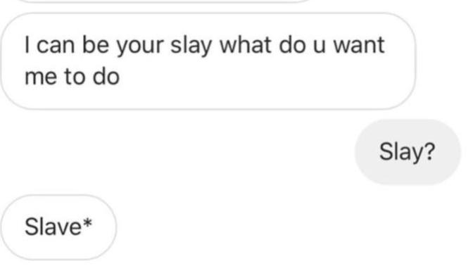He wants to be her slave WTF?