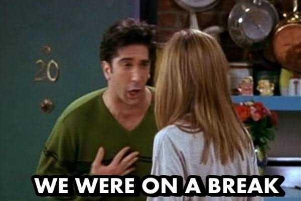 Were Ross and Rachel on a break??