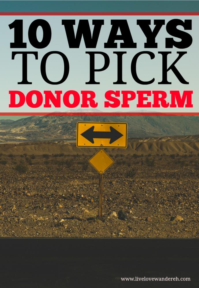 How do single girls, or lesbian couples, pick the sperm donor for artificial insemination?