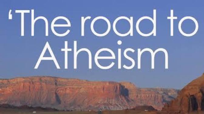 Studying religion is the quickest road to Atheism. True or false?