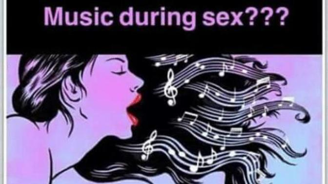 Why do some people listen to music during sex?