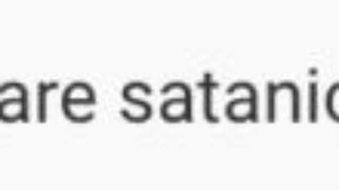 Yo, are you SATANIC?