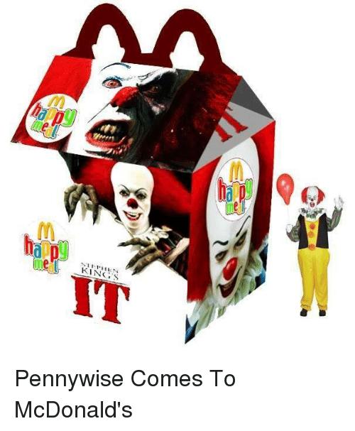 Would you buy a Pennywise happy meal from McDonalds?