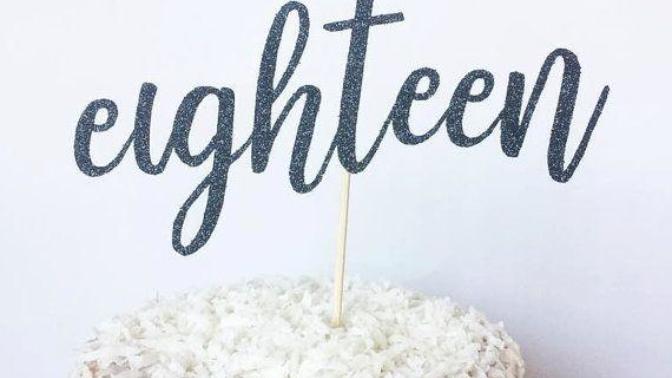 What did you do to celebrate your 18th birthday?