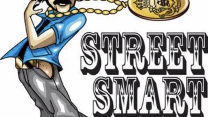Would you rather be Street Smart or Book Smart?
