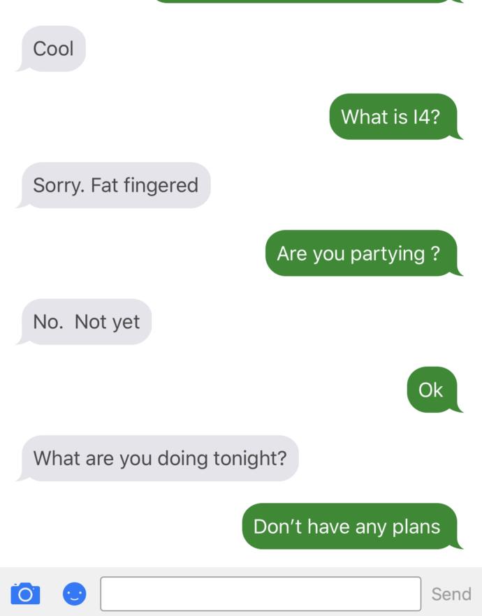Why did he ask me what I am doing tonight but then not reply?