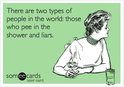 Be honest, do you pee in the shower?