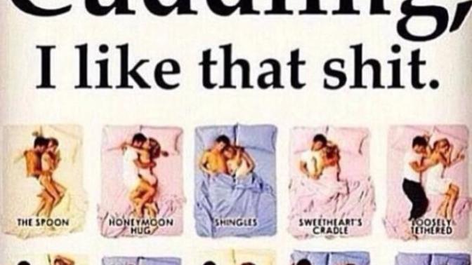 What is your favourite position to cuddle in?