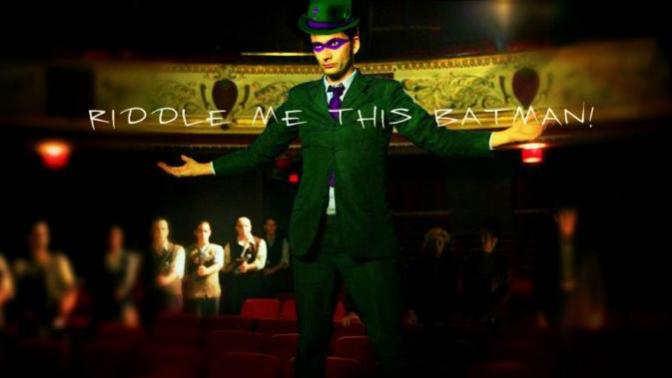 Riddle me this, Batman?