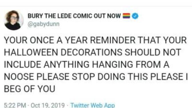 Do you agree that Halloween decorations should not include anything hanging from a noose?