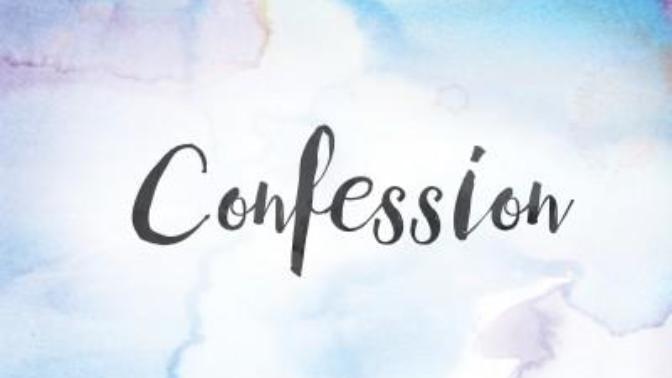 What is something you'd like to confess?