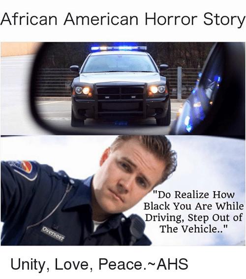 Habe you ever been pulled over by police for driving while black?