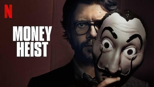 Did you like the Netflix TV series Money Heist?