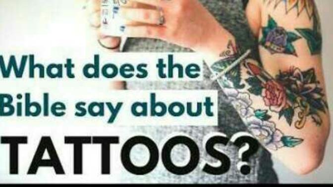 What Holy Bible says about Tattoos?