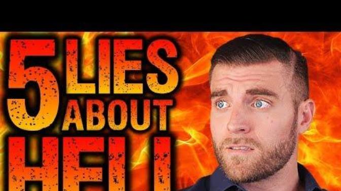 Which of these 5 most projected lies about Hell does Dustin Pestlin best addresses and why?