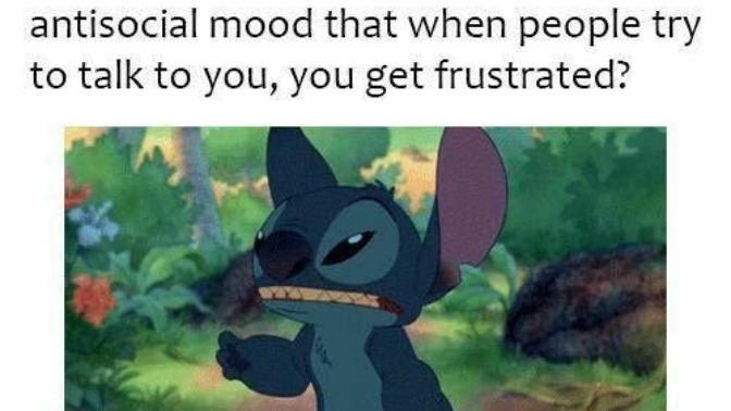 How do you deal with people when you're in an antisocial mood?