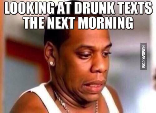 Have you ever drunk texted someone and regretted it?