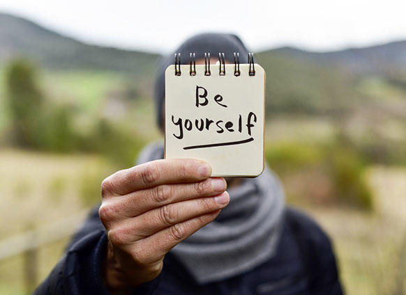 Just be yourself. Good or bad advice?