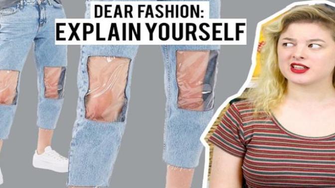 What are some of the weird fashion trends that you are glad went out of style?