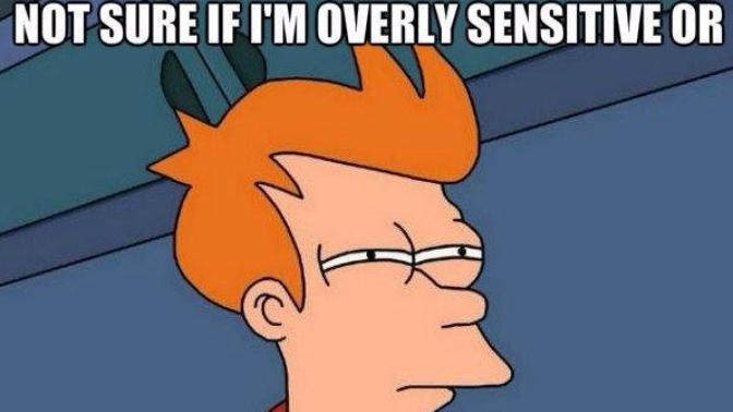 Did my friend "put me in my place" for my own well being?