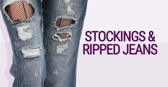 What do you think of girls wearing ripped jeans and stockings?