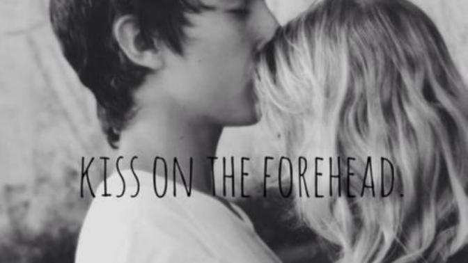 Would you like a kiss on the forehead or like to give someone a kiss on the forehead?