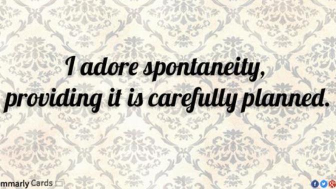 On a scale of 1-10, how spontaneous/impulsive are you (in terms of randomly going places or doing/buying things)?