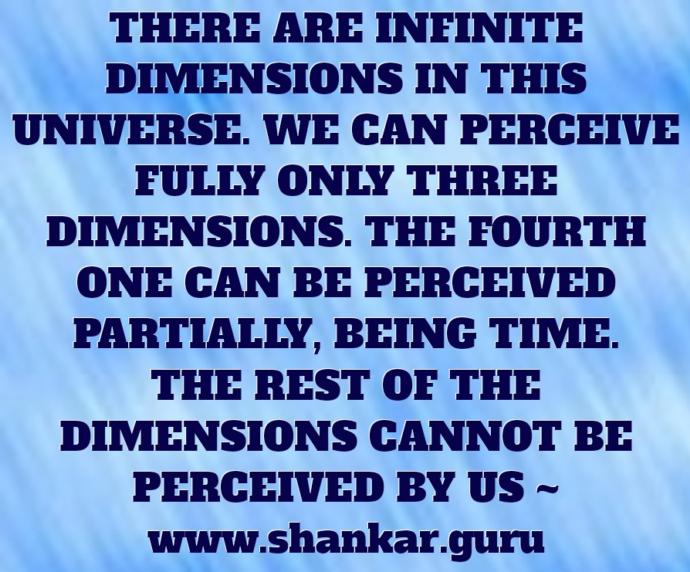Do you think there are dimensions other than the one that we live in?