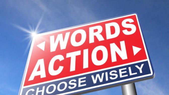 What do you value more... words or actions?