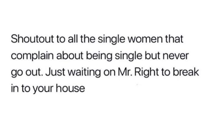 Do you go out a lot when your looking to be in a relationship?