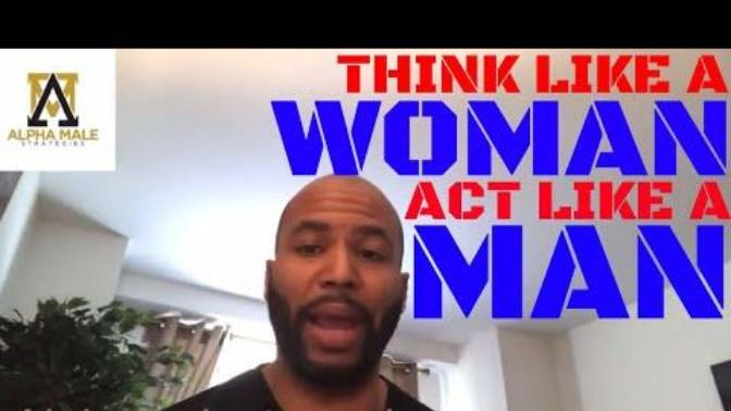 Guys, what do you think of this mindset for men?