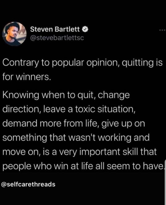 Is quitting really for losers or the wise?