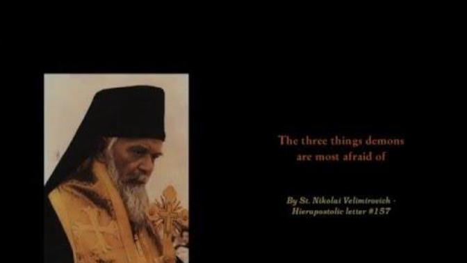 What are the top 3 things that demons are the most afraid of?