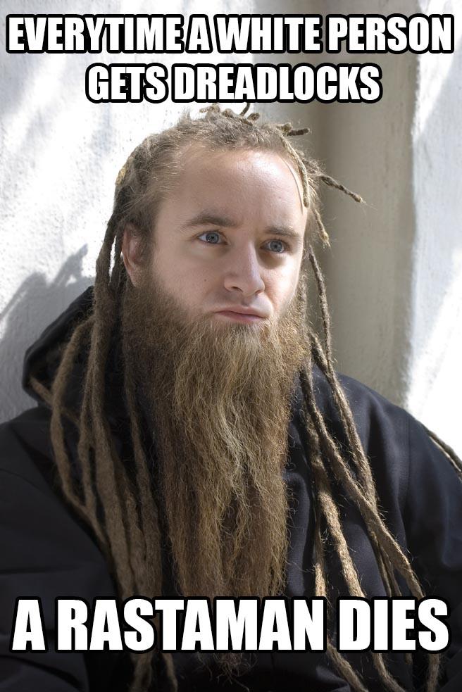 Cultural appropriation!! Are black folks being racist when they lose their shit when a white person wears dreadlocks?