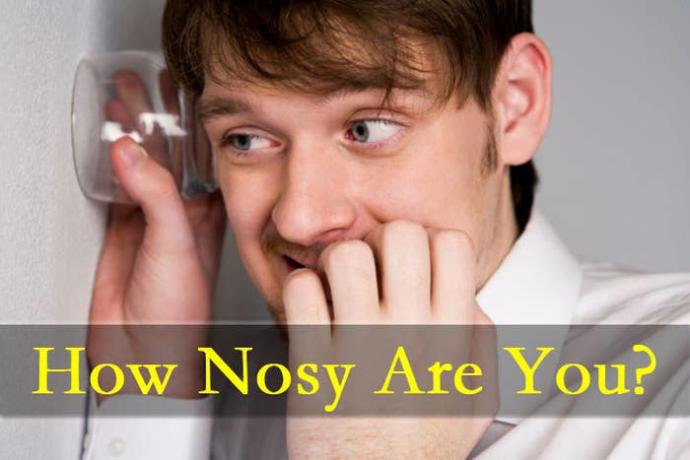 How nosy are you?