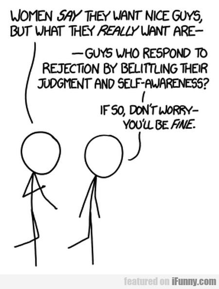 Do girls want nice guys?