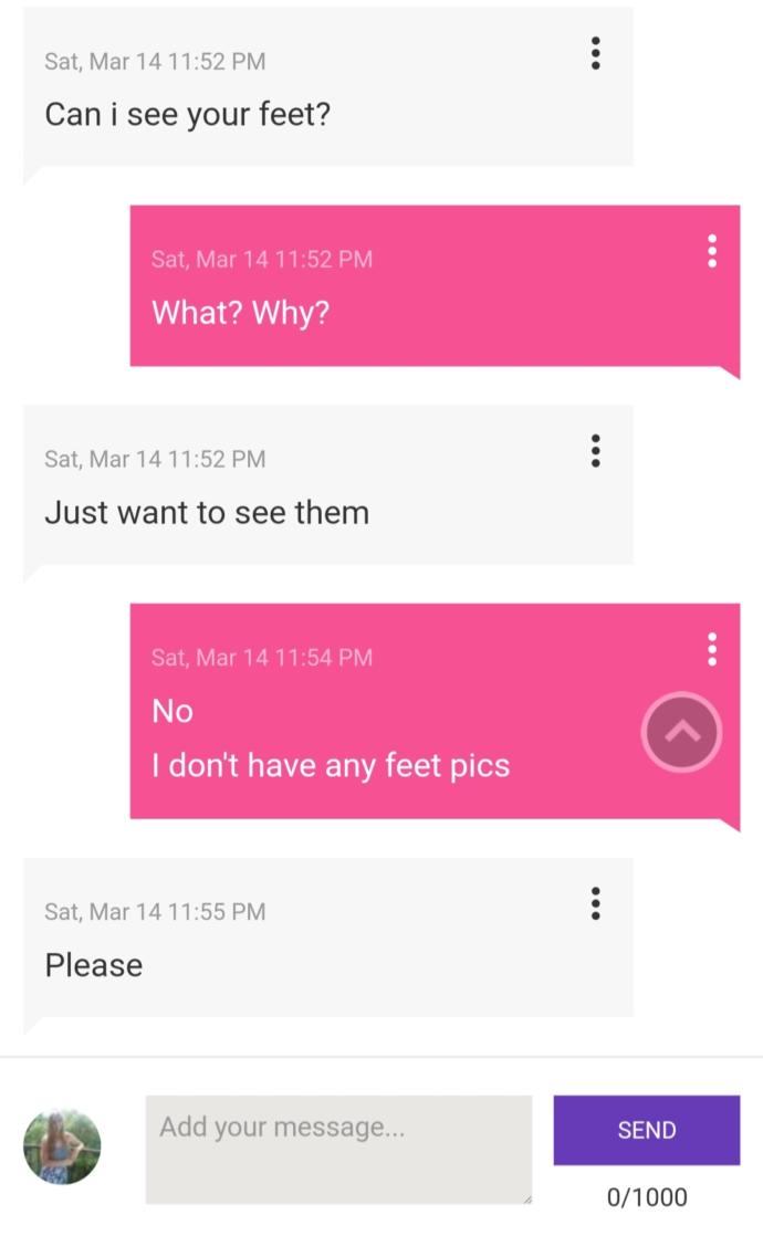 Why guys asking for my feet pics? Whats wrong with them?