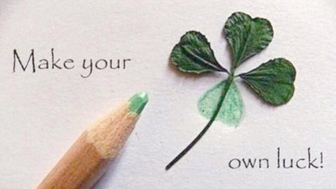 Are some people just born lucky, or do we make our own luck?